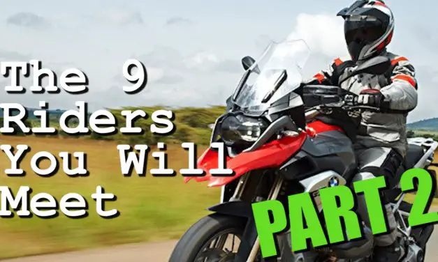 9 Types Of Riders You Will Meet (Part 2)